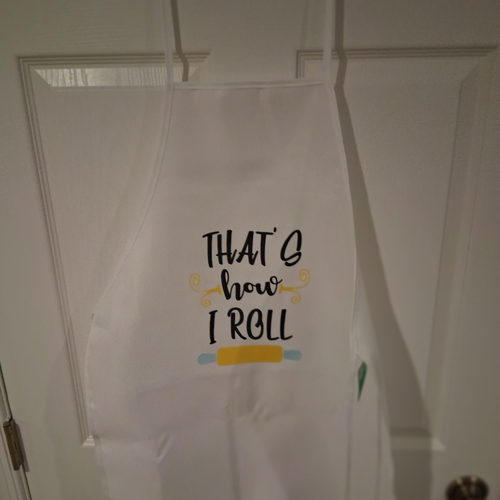 White Apron That's How I Roll Print